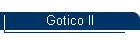Gotico II